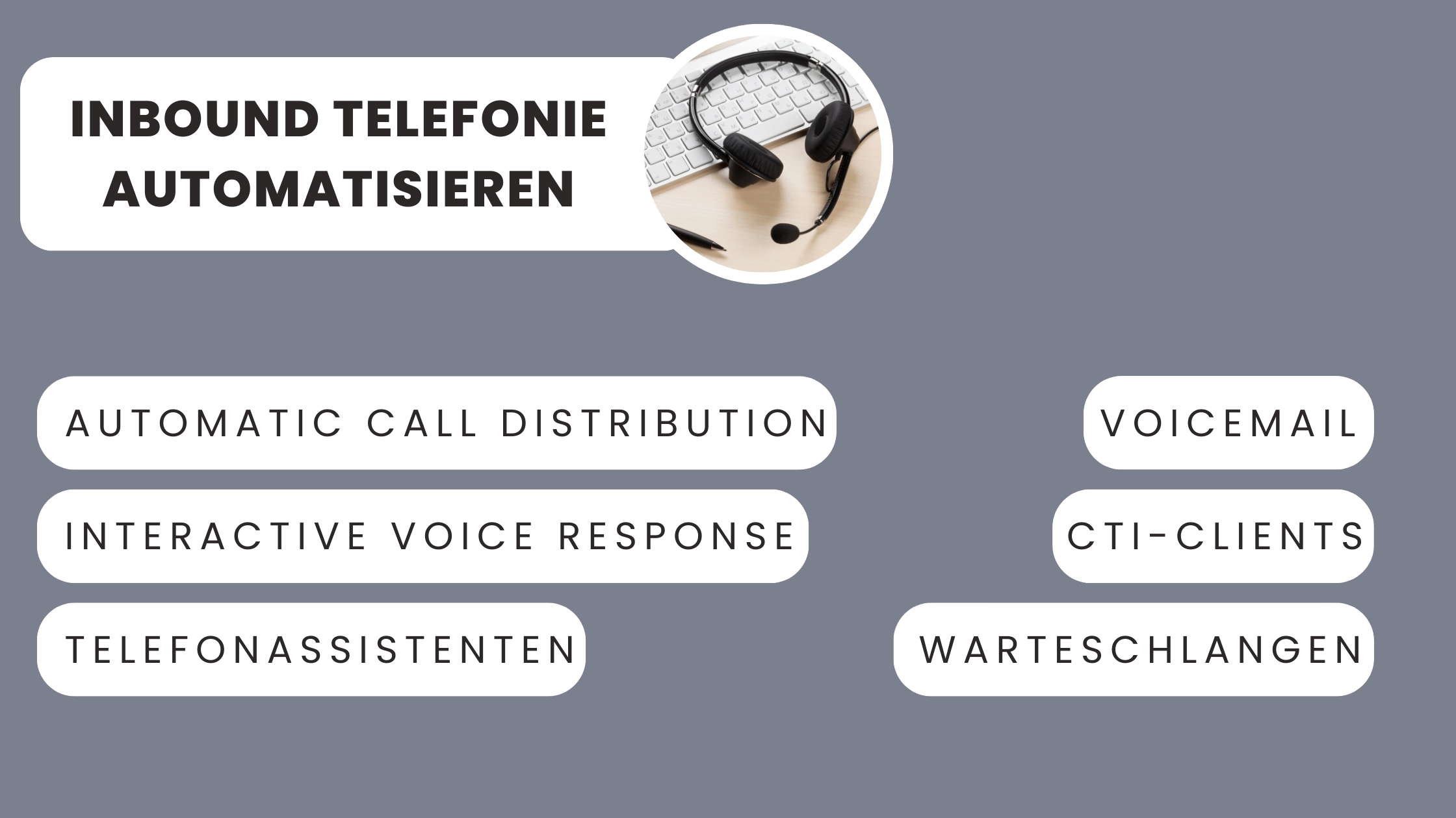 Inbound Telefonie Techniken