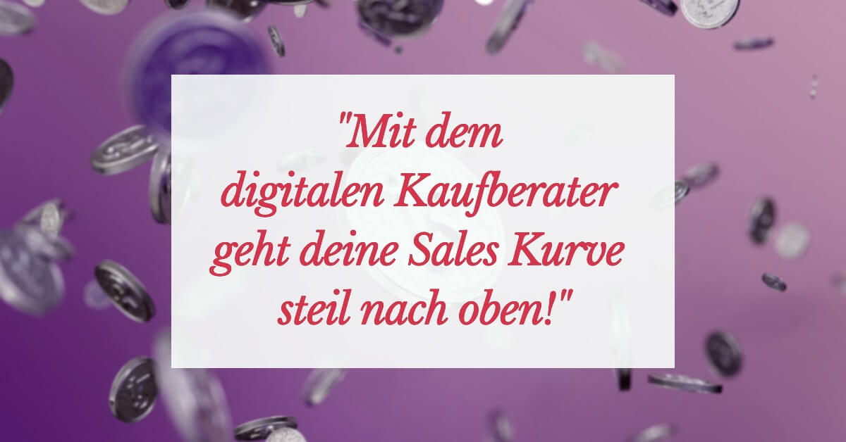 Digitaler Kaufberater sales kurve