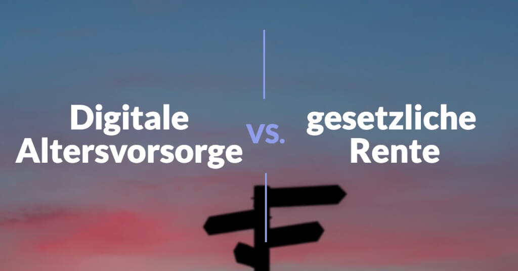 Digitale Altersvorsorge VS