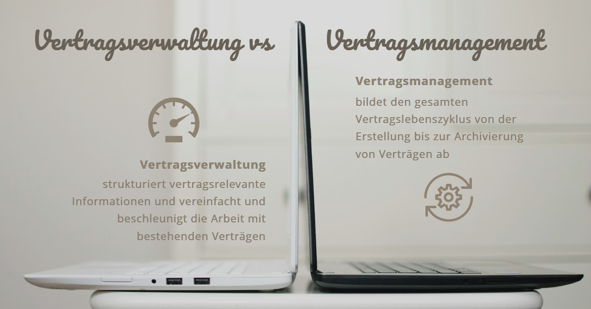 digitale vertragsverwaltung unterschied vertragsmanagement