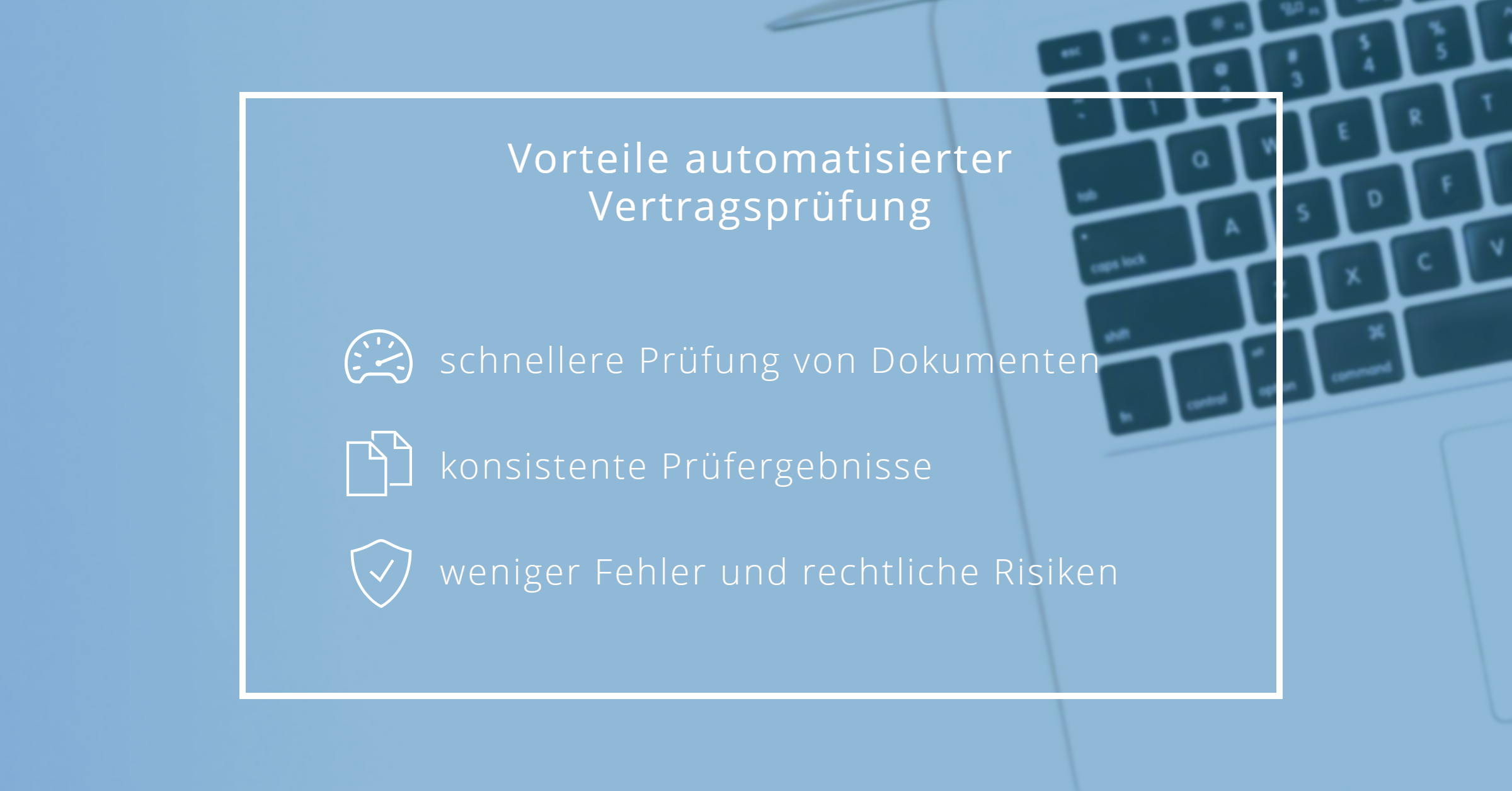 automatisierte vertragspruefung vorteile