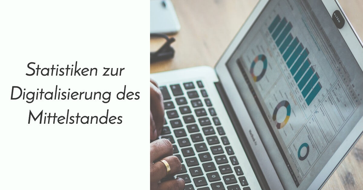 Digitalisierung Mittelstand Statistiken