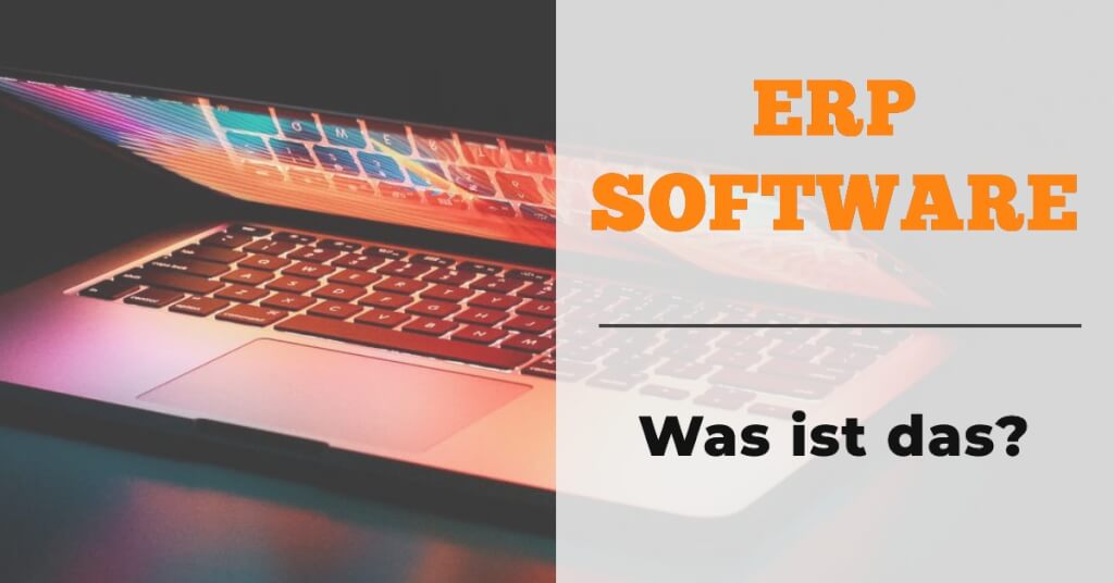 ERP Software was ist das