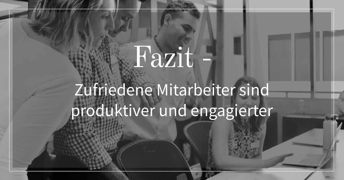 mitarbeiterzufriedenheit messen fragebogen fazit