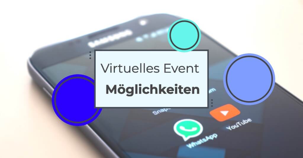 Virtuelles Event Moeglichkeiten