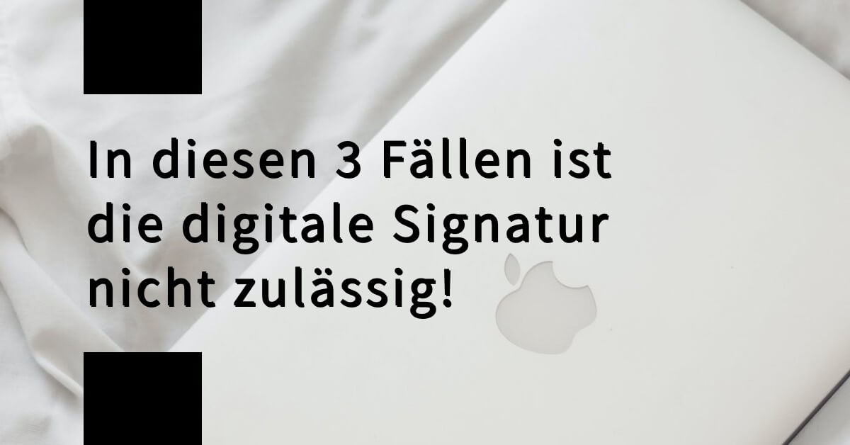 Arbeitsvertrag digital unterschreiben Spezialfaelle