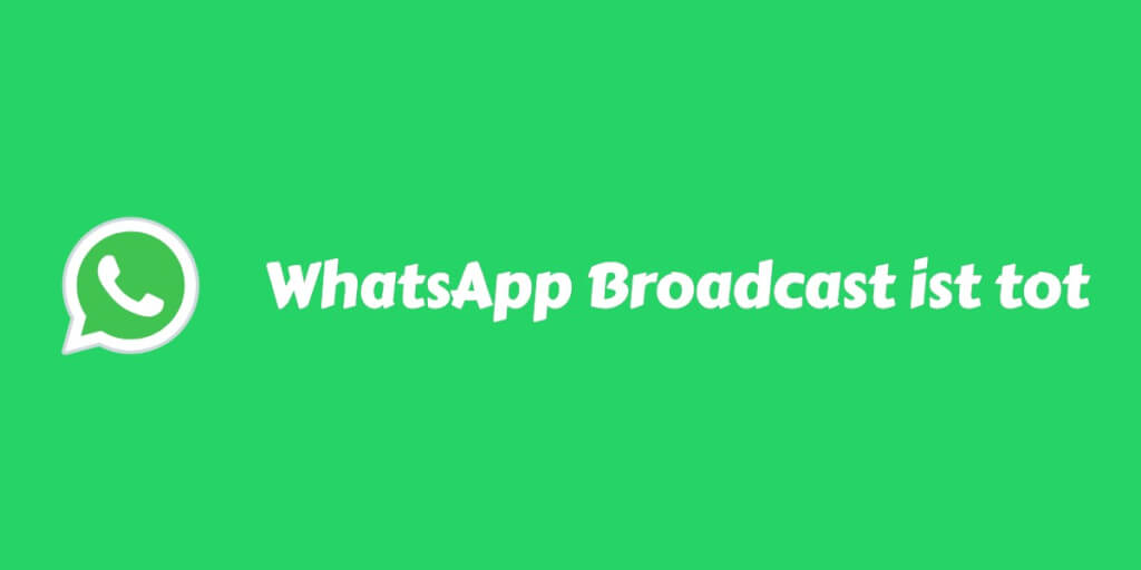 whatsapp broadcast verbot