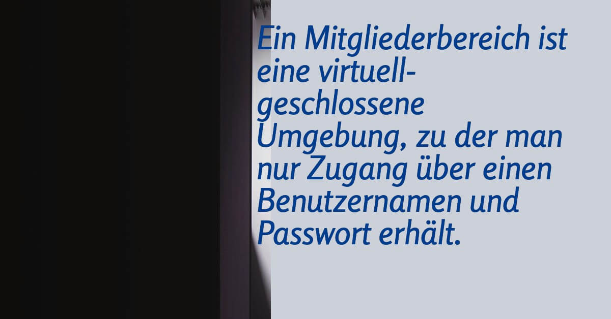Mitgliederbereich erstellen was ist das