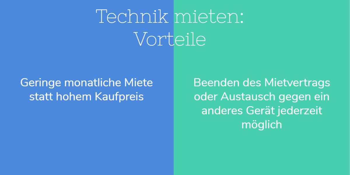 Technik mieten Vorteile