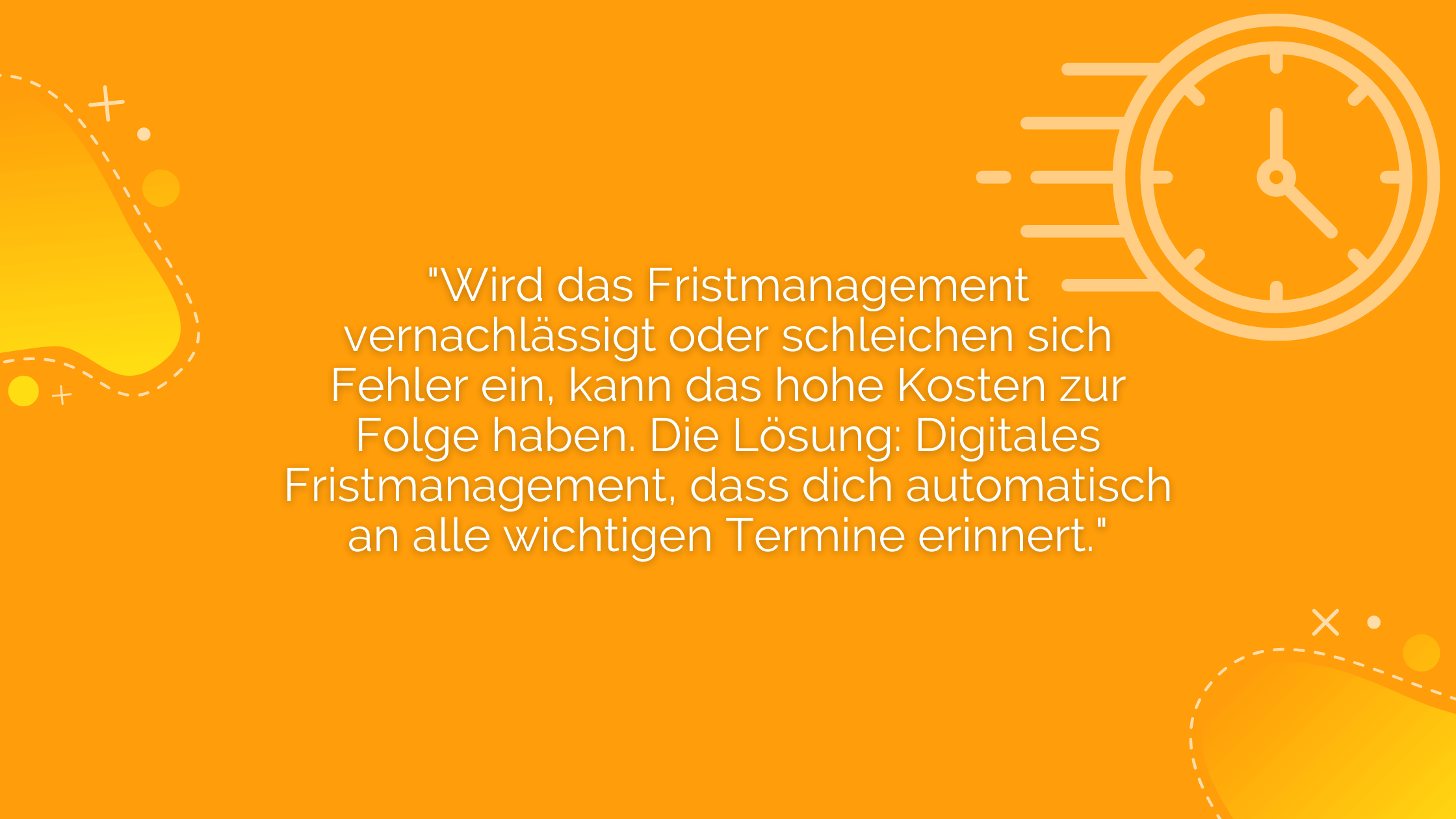 Digitales Vertragsmanagement Fristmanagement
