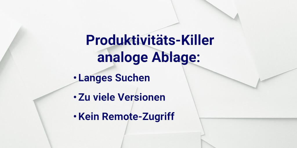 Digitale Ablage Produktivitaetskiller