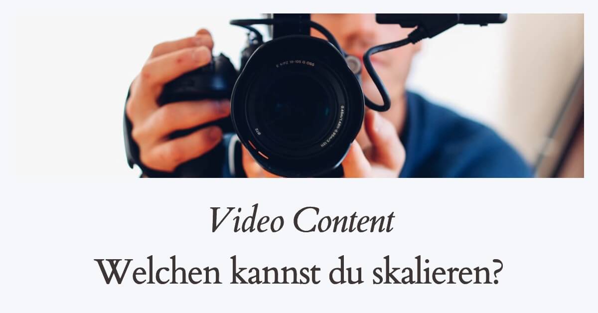 Video Content skalieren Welchen