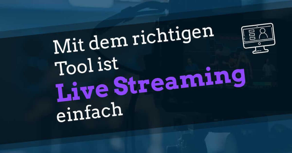 beste live streaming software kostenlos fazit