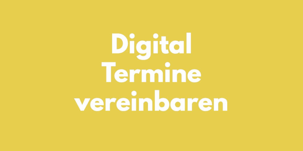 Digital Termin vereinbaren   Digital Affin