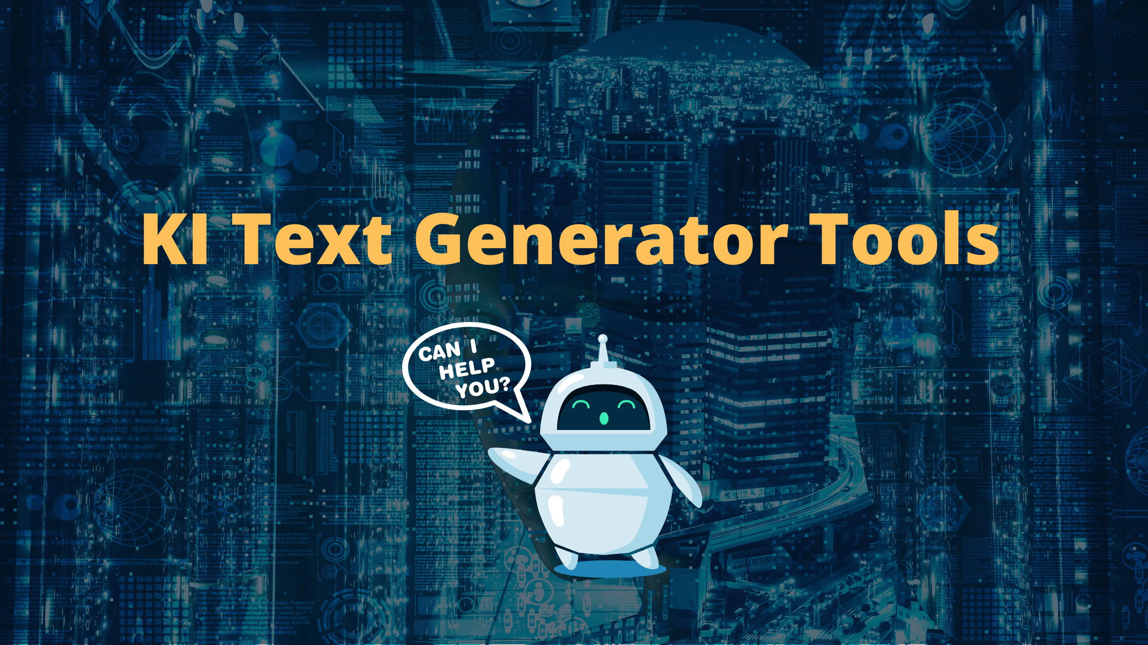 Blogartikel schreiben lassen mit kuenstlicher intelligenz ki text generator tools