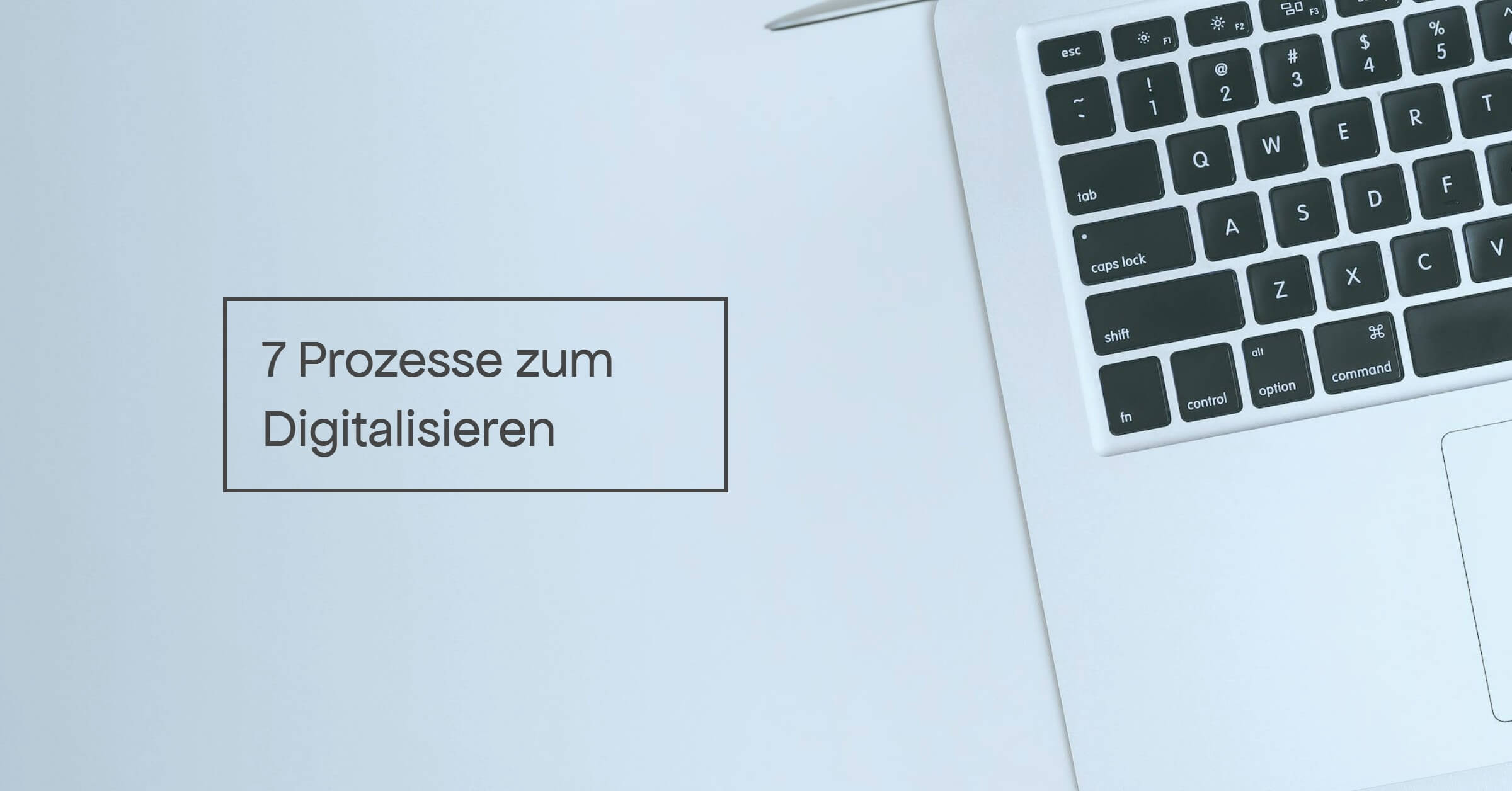 Digitalisierung Hausverwaltung Prozesse 1