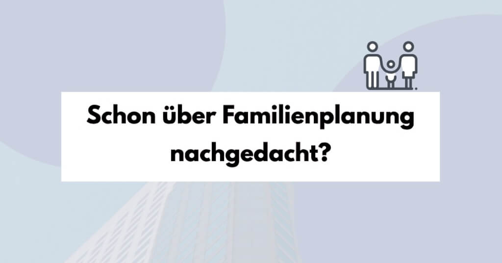Familienplanung und PKV
