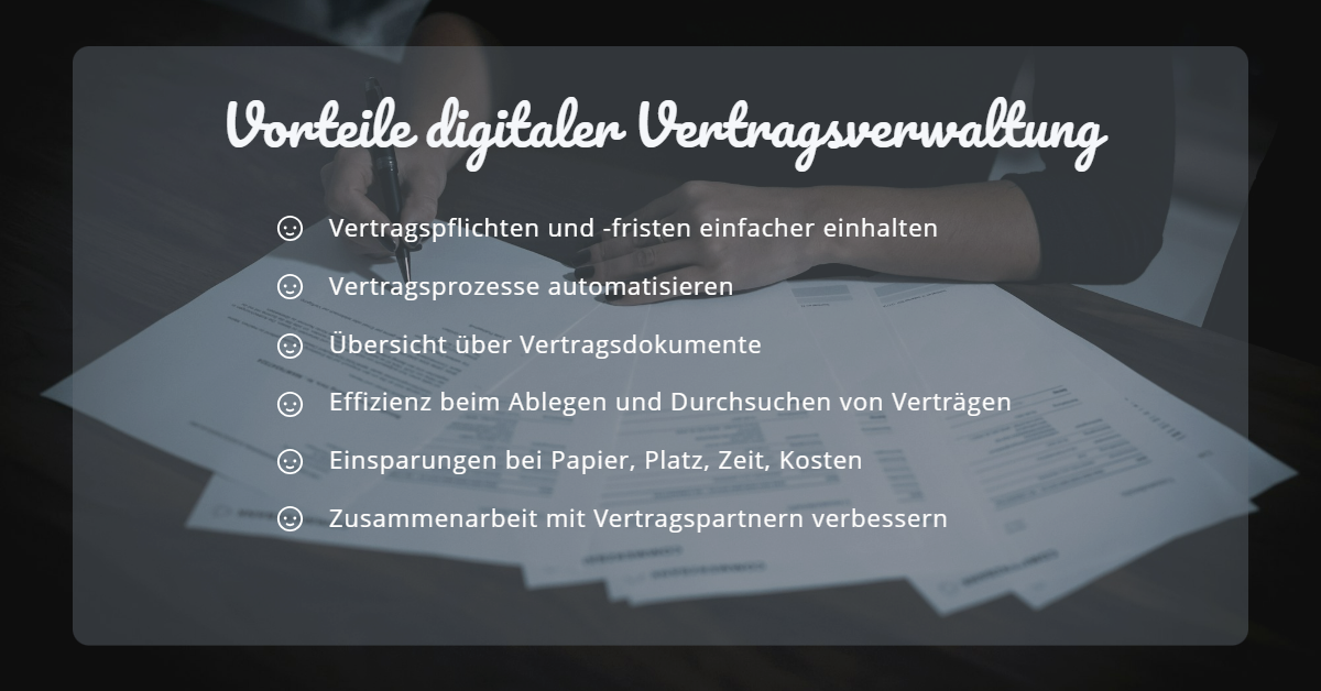 digitale vertragsverwaltung vorteile