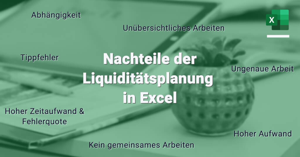Liquiditaetsplanung Excel Nachteile
