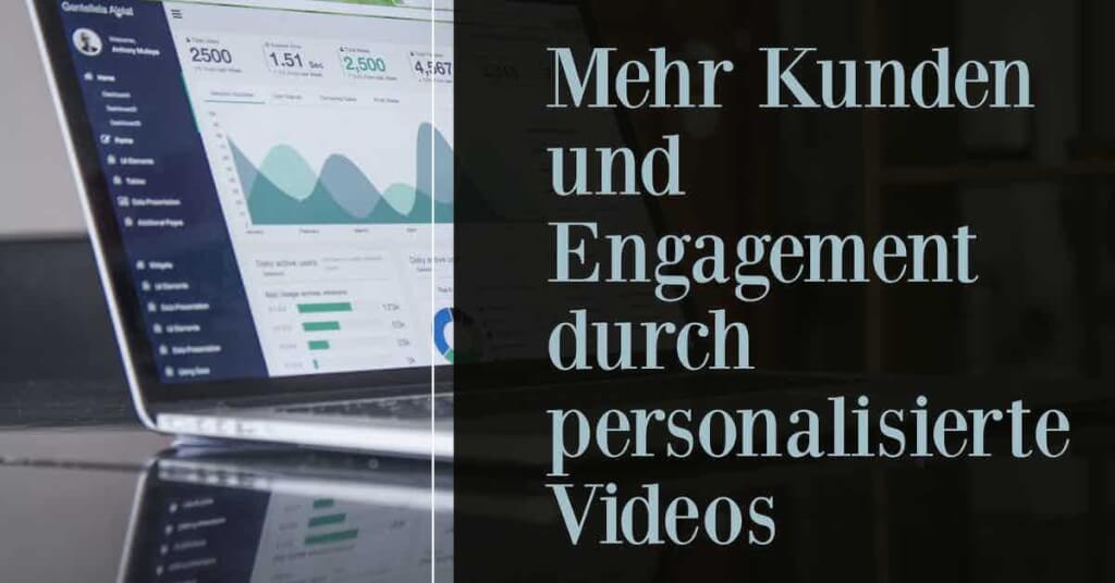 Personalisierte videos Video marketing video personalisierung video personalisieren personalisierte videos erstellen personalisiertes geburtstagsvideo erstellen fazit