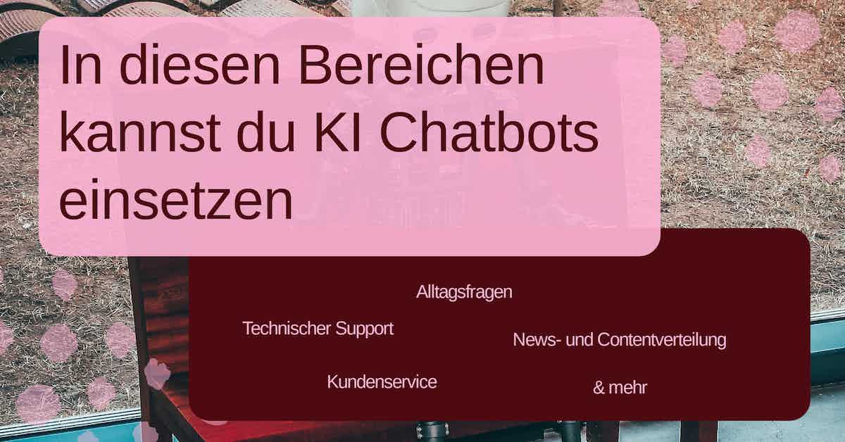 ki chatbots anwendung