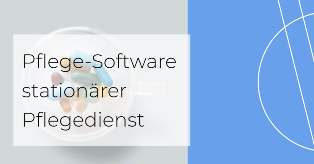 Pflege digitalisieren Stationaer