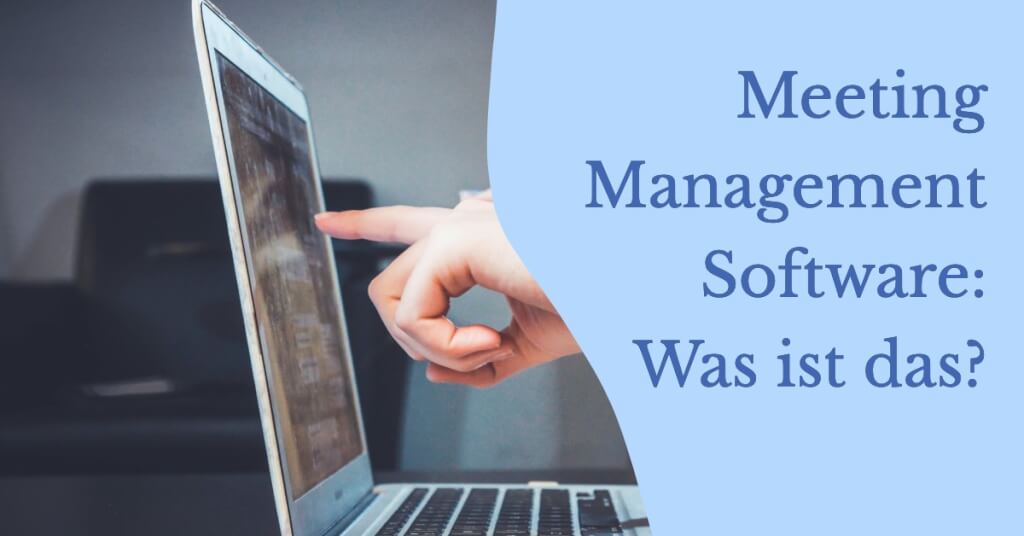 Meeting Management Software was ist das