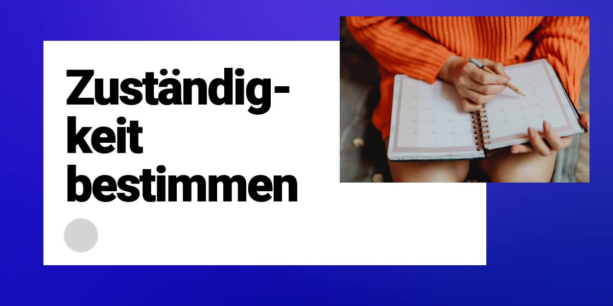 Zustaendigkeit bestimmen produktiver werden