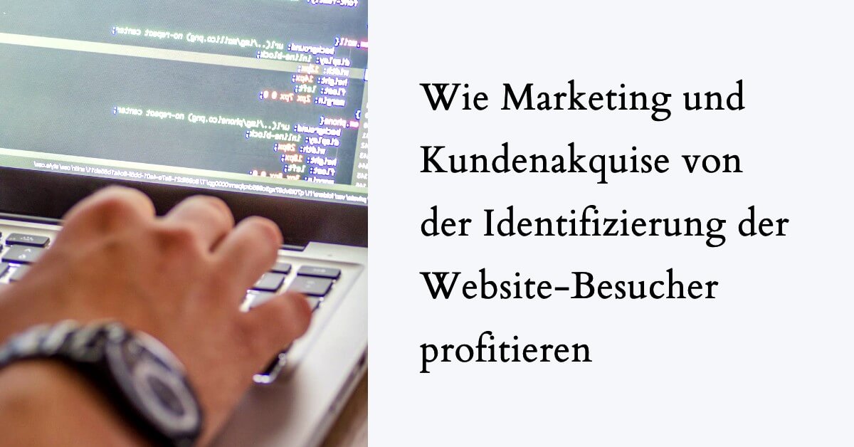 Website Besucher identifizieren Warum 1
