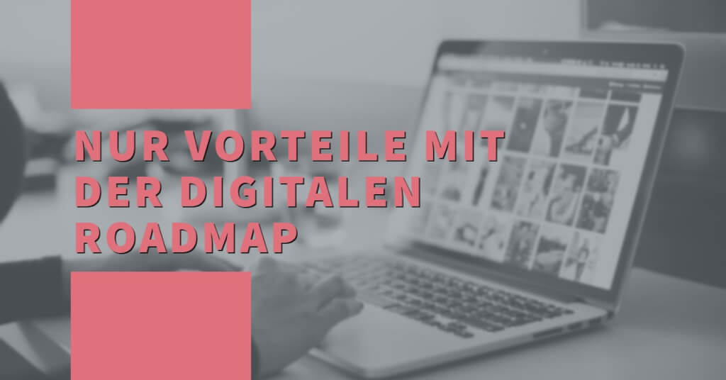 Digitale Roadmap Eyecatcher Fazit 1