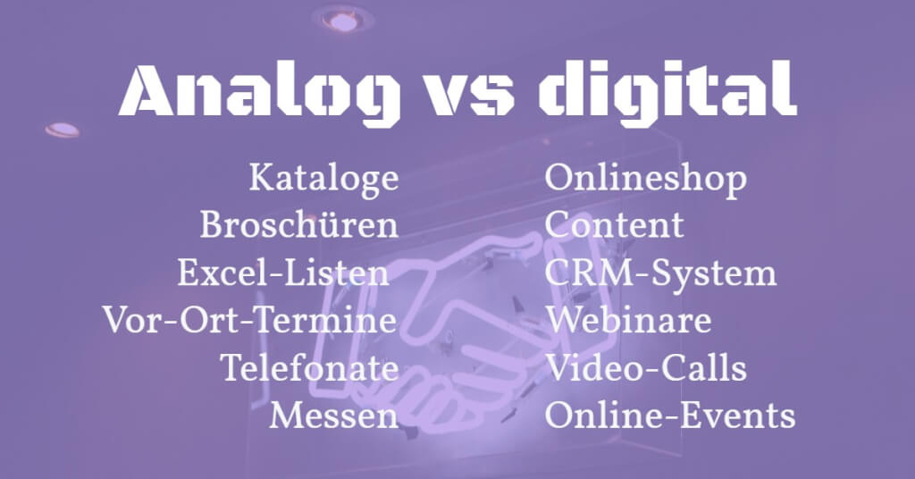 digitaler vertrieb analog vs digital