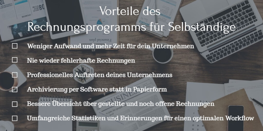 Rechnungsprogramm fuer Selbstaendige Vorteile