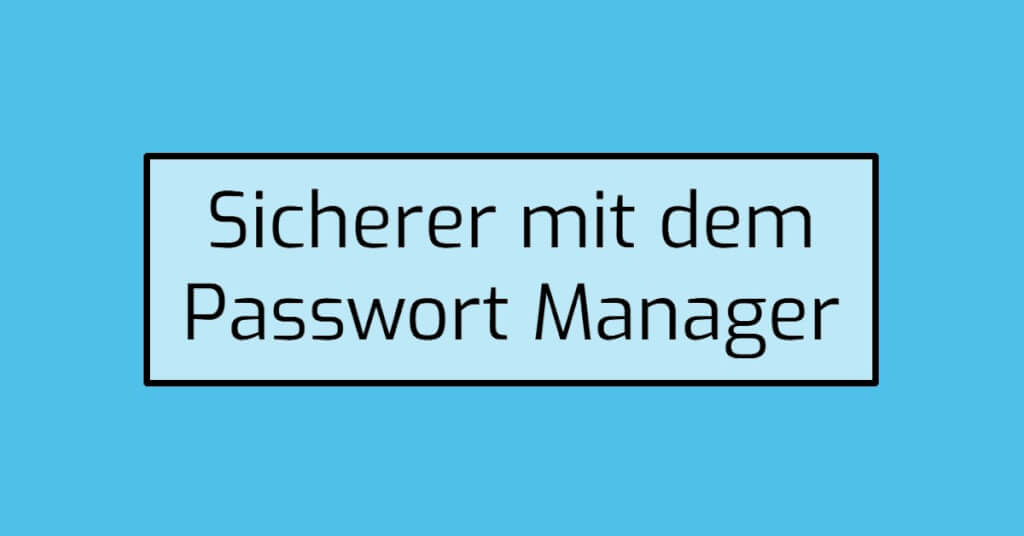 Passwort Manager Eyecatcher 3 