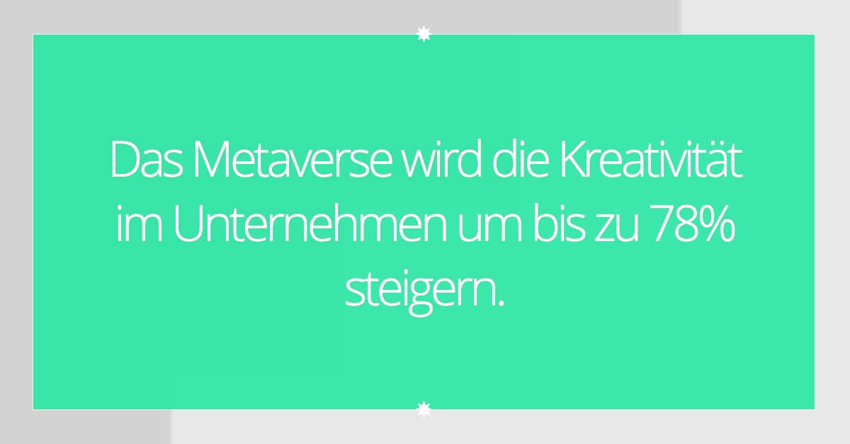 Metaverse Statistiken Positiv